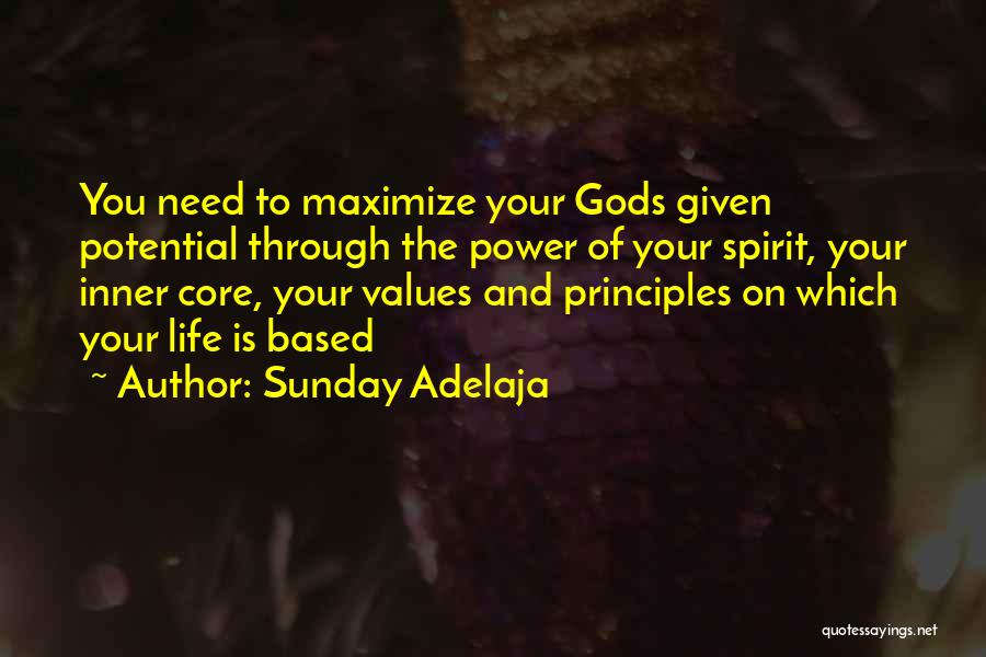 Maximize Life Quotes By Sunday Adelaja