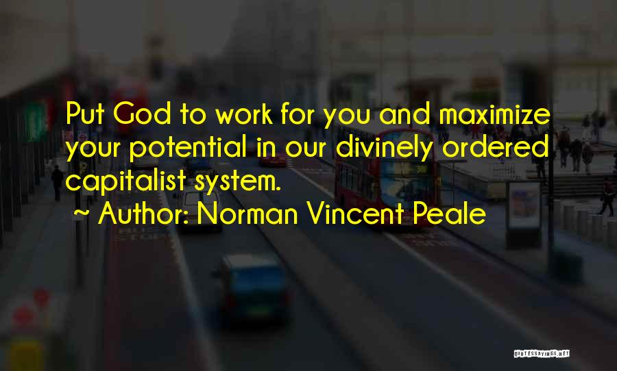 Maximize Your Potential Quotes By Norman Vincent Peale