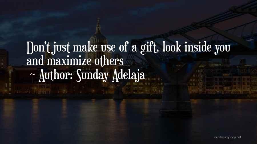 Maximize Your Potential Quotes By Sunday Adelaja