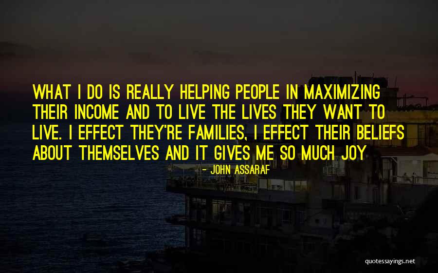 Maximizing Quotes By John Assaraf Maximizing Quotes By John Assaraf
