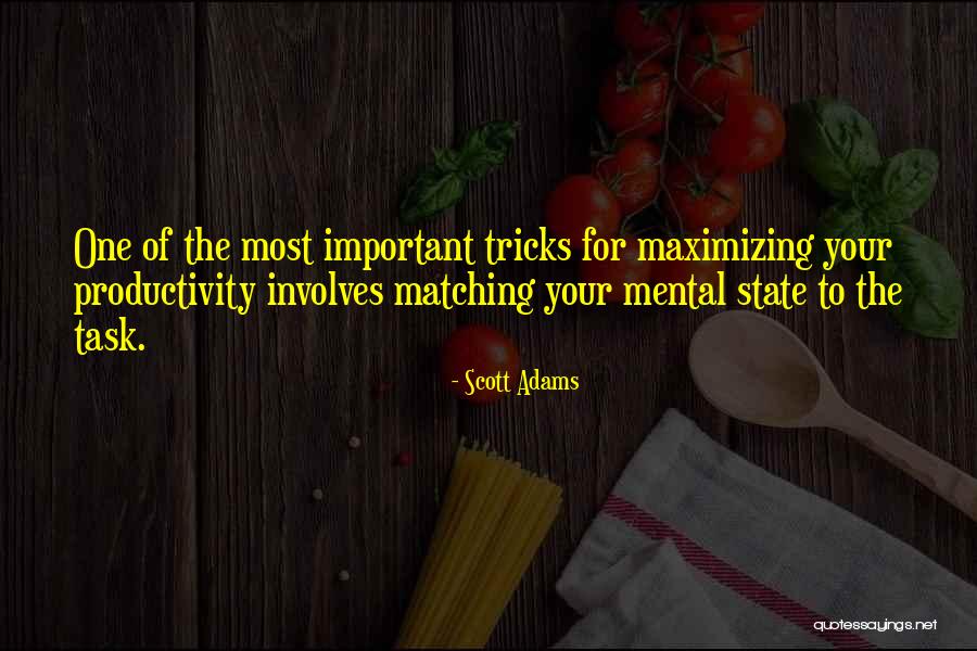 Maximizing Quotes By Scott Adams Maximizing Quotes By Scott Adams