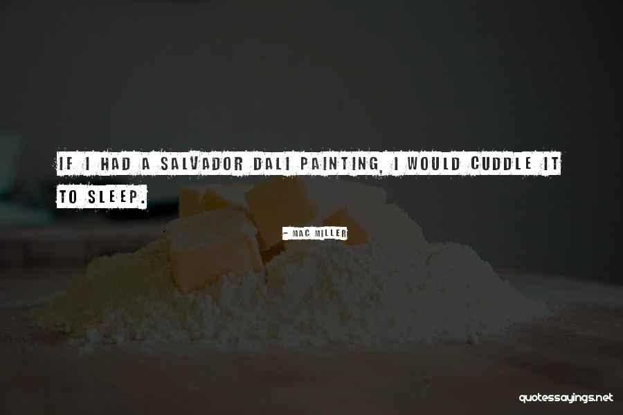 Maximovanglih Quotes By Mac Miller Maximovanglih Quotes By Mac Miller