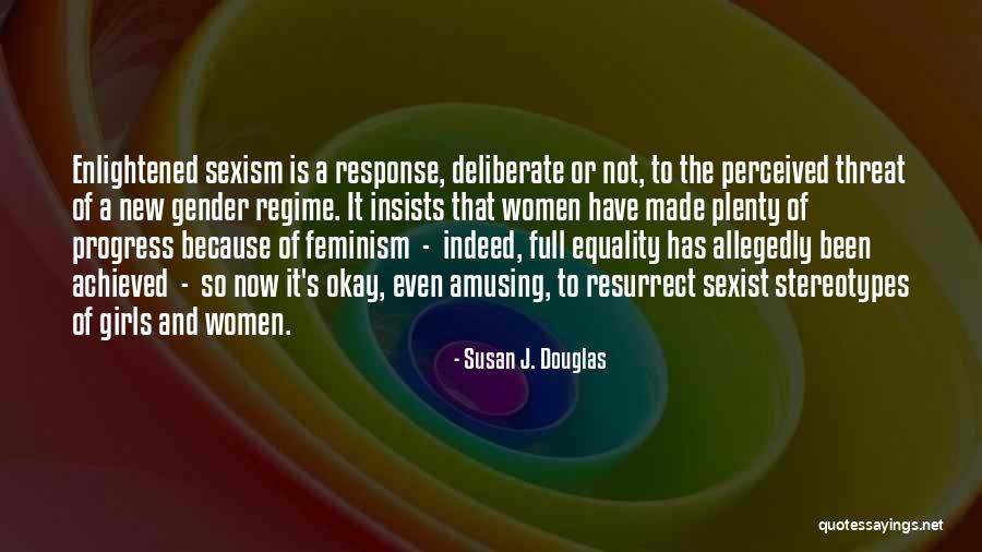Maximum Gaga Quotes By Susan J. Douglas Maximum Gaga Quotes By Susan J. Douglas