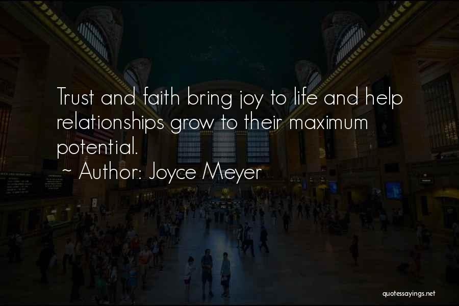 Maximum Potential Quotes By Joyce Meyer