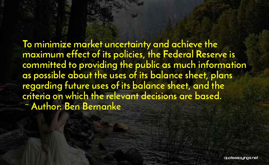 Maximum Quotes By Ben Bernanke