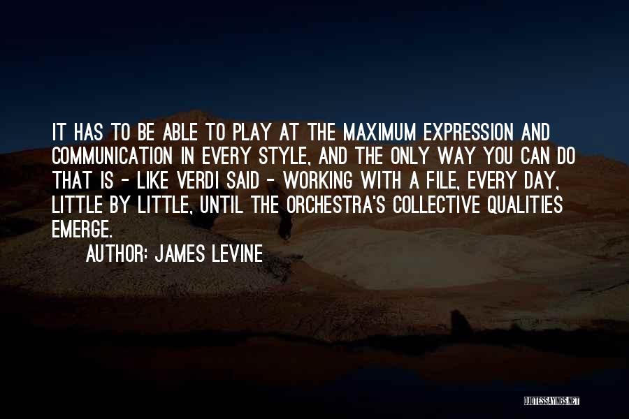Maximum Quotes By James Levine