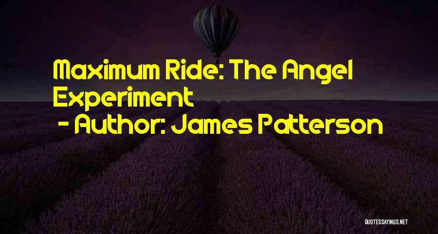 maximum ride the angel experiment quotes