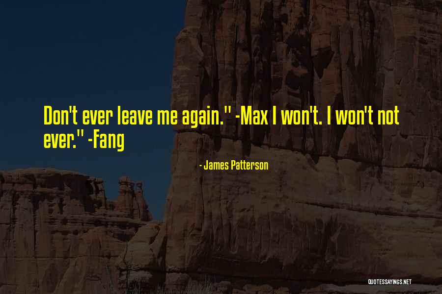 Maximum Ride Fang Quotes By James Patterson Maximum Ride Fang Quotes By James Patterson