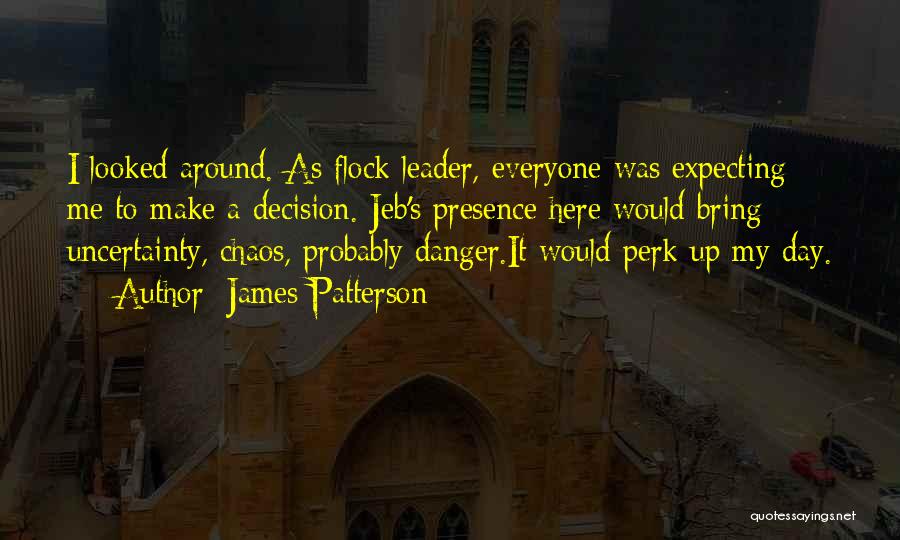 Maximum Ride Jeb Quotes By James Patterson