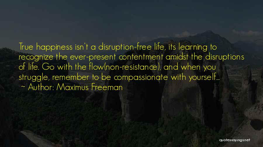 Maximus Freeman Quotes 1178328