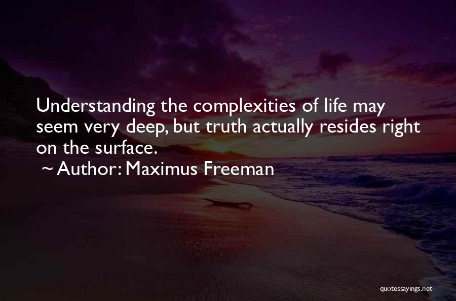 Maximus Freeman Quotes 206399