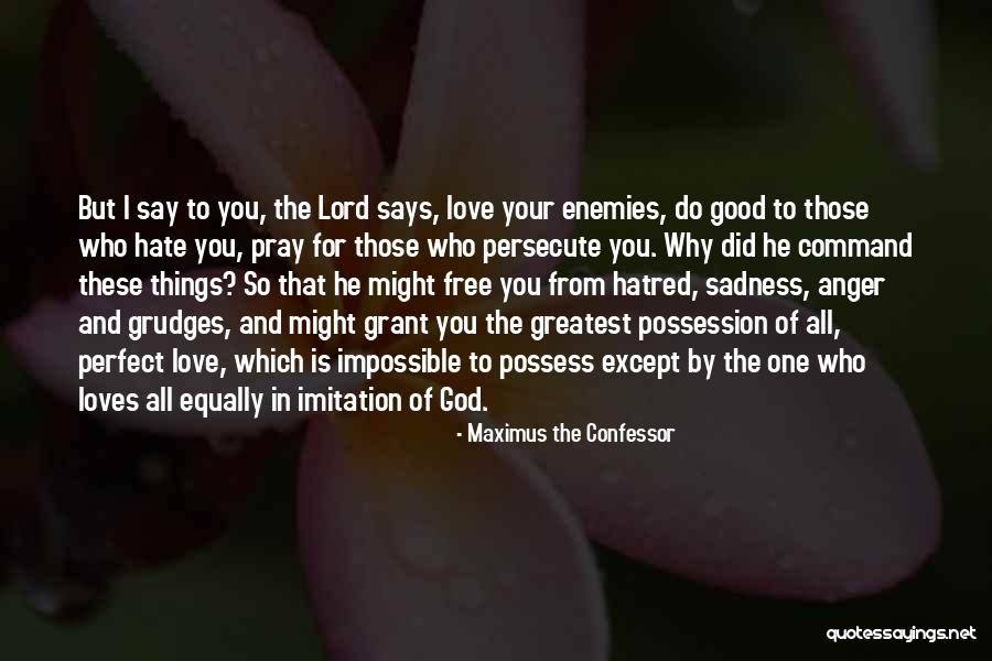 Maximus The Confessor Quotes 101204 Maximus The Confessor Quotes 101204