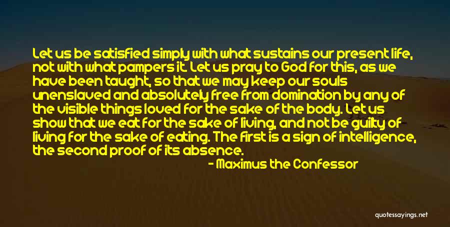 Maximus The Confessor Quotes 1165965