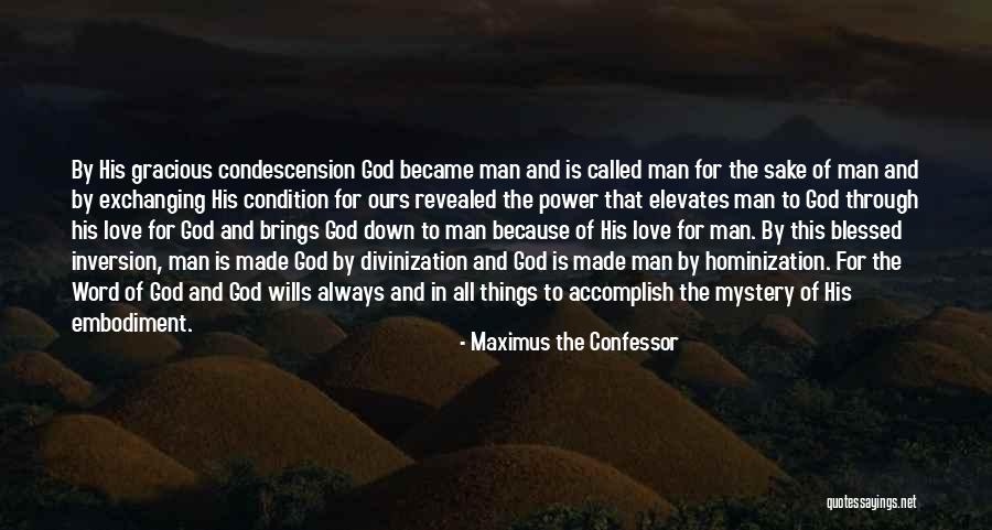 Maximus The Confessor Quotes 1175630