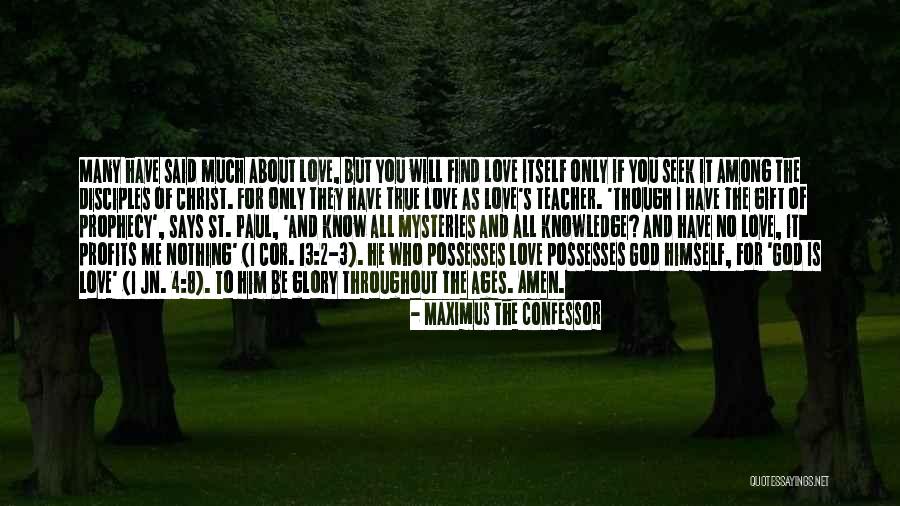 Maximus The Confessor Quotes 1284234