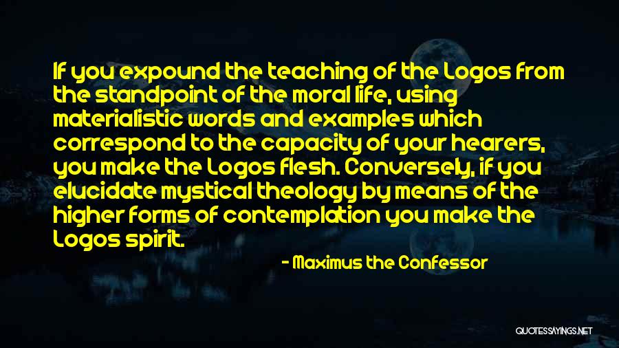 Maximus The Confessor Quotes 1342691