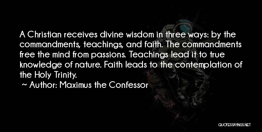 Maximus The Confessor Quotes 1860718