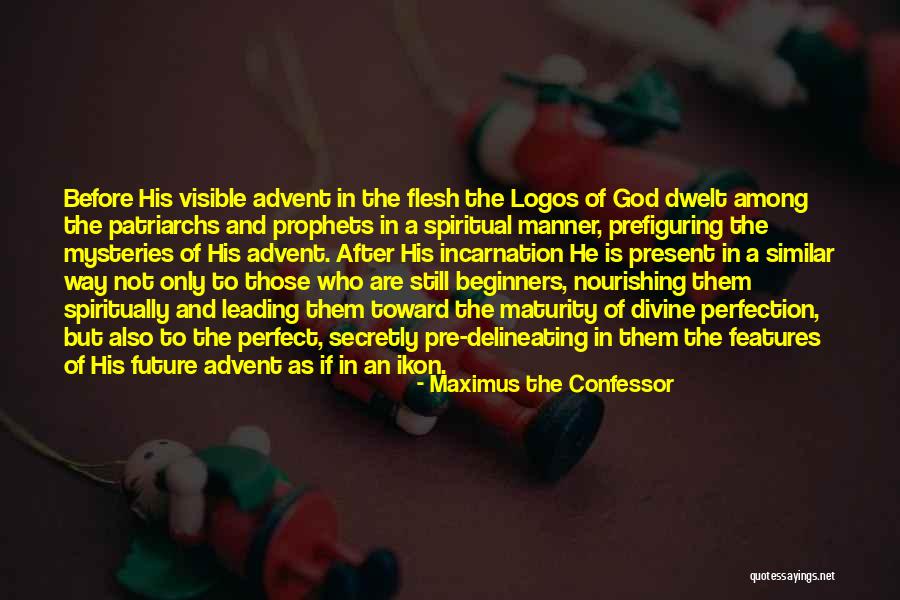 Maximus The Confessor Quotes 2205673 Maximus The Confessor Quotes 2205673