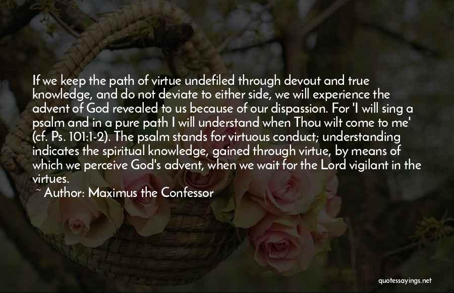 Maximus The Confessor Quotes 970802
