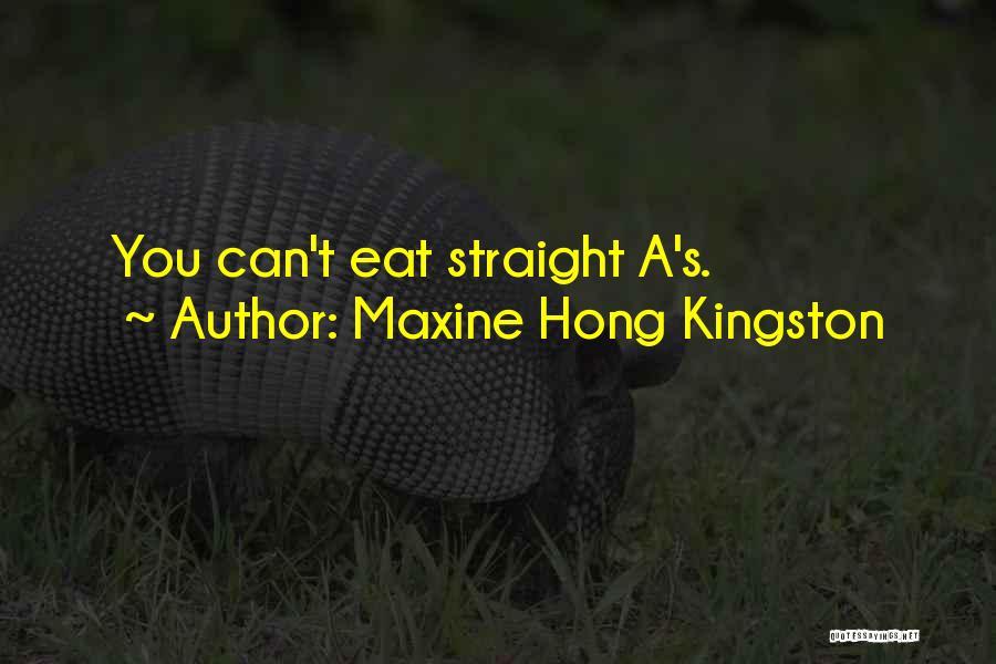 Maxine Hong Kingston Quotes 1041304