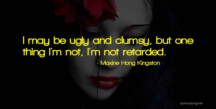 Maxine Hong Kingston Quotes 1601782 Maxine Hong Kingston Quotes 1601782