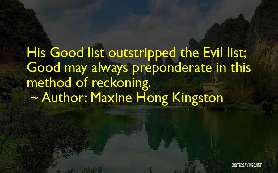 Maxine Hong Kingston Quotes 1704544