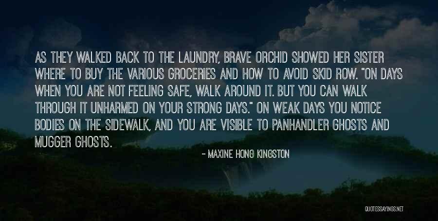 Maxine Hong Kingston Quotes 1825643 Maxine Hong Kingston Quotes 1825643