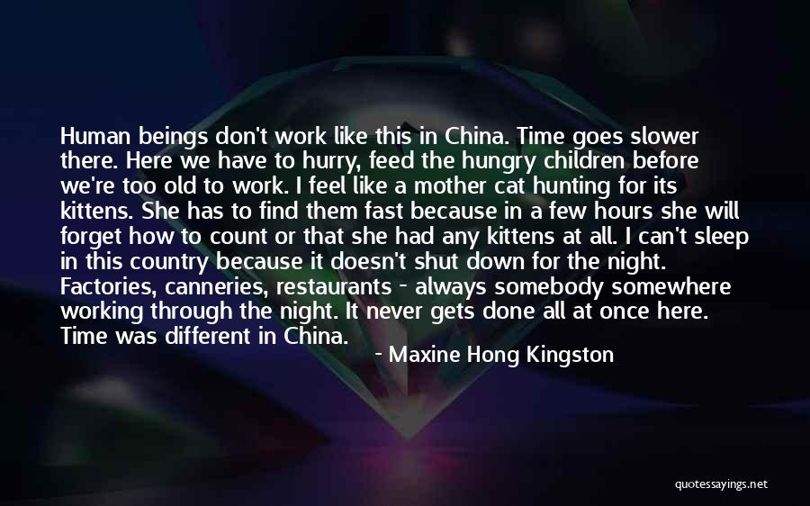 Maxine Hong Kingston Quotes 2023789 Maxine Hong Kingston Quotes 2023789