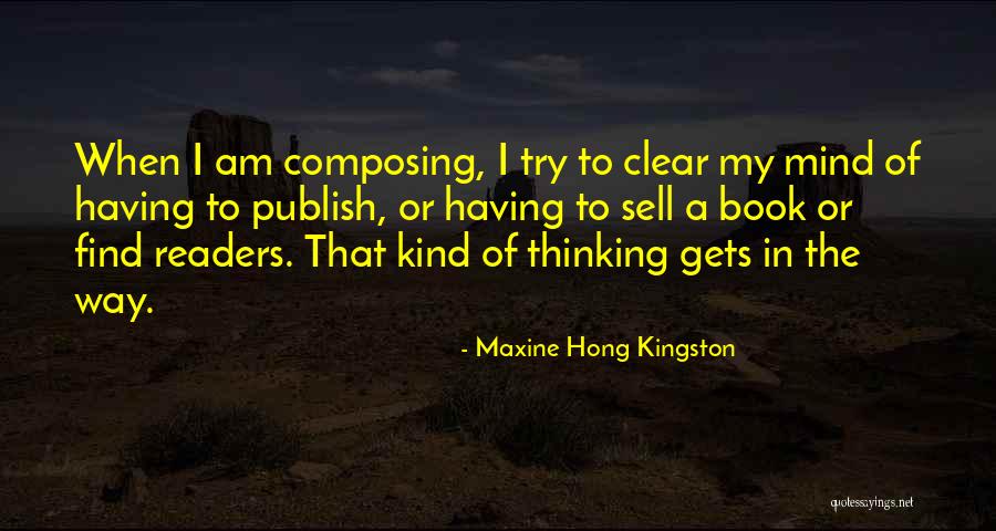 Maxine Hong Kingston Quotes 284064