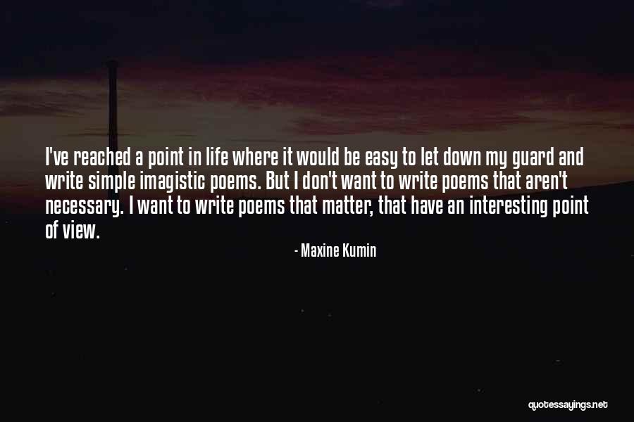 Maxine Kumin Quotes 1013874 Maxine Kumin Quotes 1013874