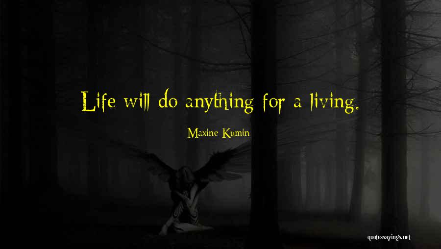 Maxine Kumin Quotes 160907 Maxine Kumin Quotes 160907