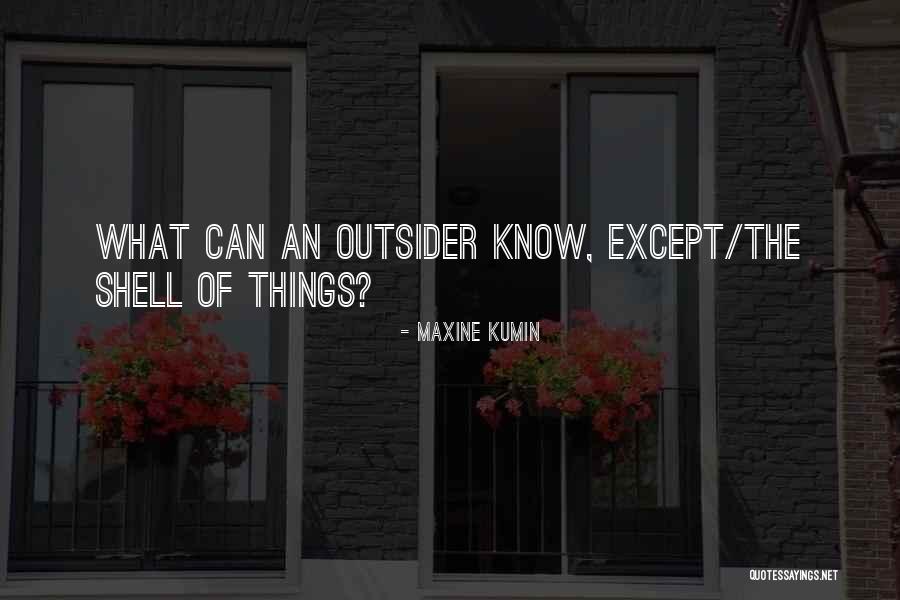 Maxine Kumin Quotes 333726 Maxine Kumin Quotes 333726