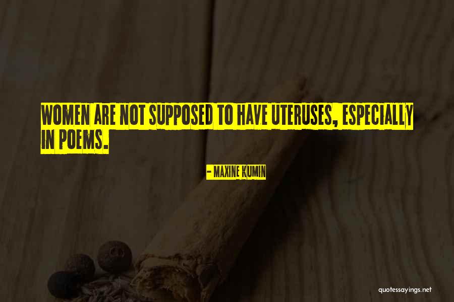 Maxine Kumin Quotes 510279 Maxine Kumin Quotes 510279