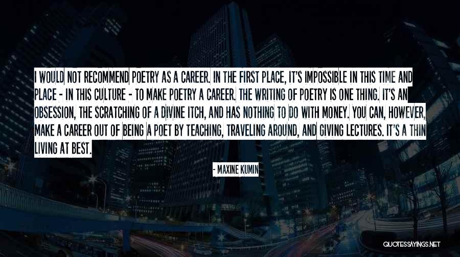 Maxine Kumin Quotes 844904 Maxine Kumin Quotes 844904