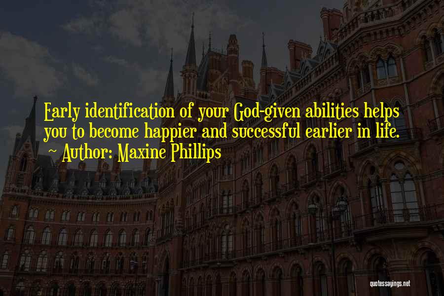 Maxine Phillips Quotes 787995