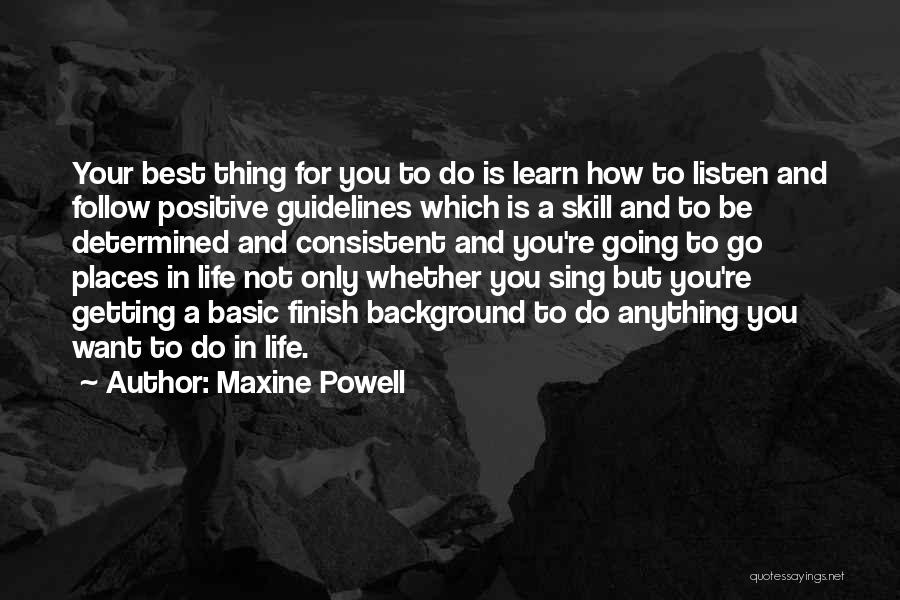 Maxine Powell Quotes 1780319