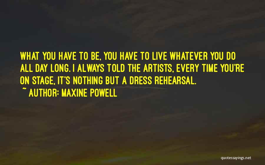 Maxine Powell Quotes 2039396