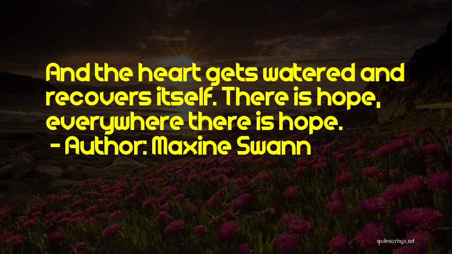 Maxine Swann Quotes 184525