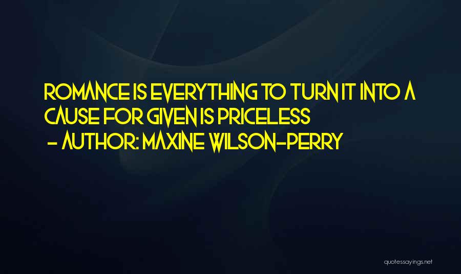 Maxine Wilson-Perry Quotes 1373302