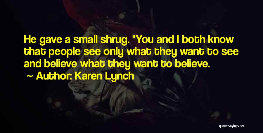 Maxines Quotes By Karen Lynch