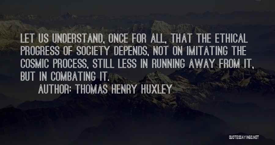 Maxprime Tv Quotes By Thomas Henry Huxley