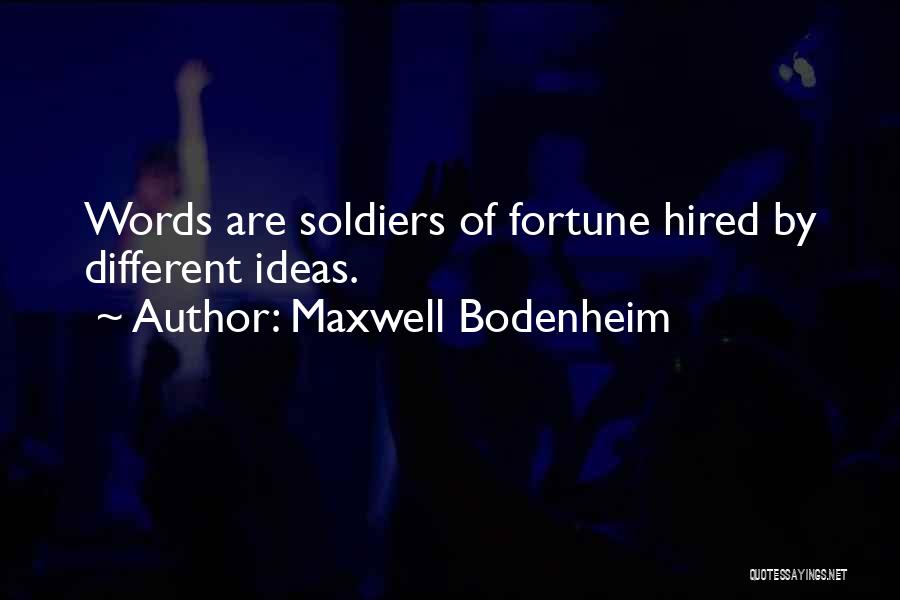 Maxwell Bodenheim Quotes 1205390