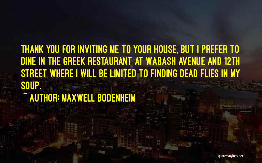 Maxwell Bodenheim Quotes 189049