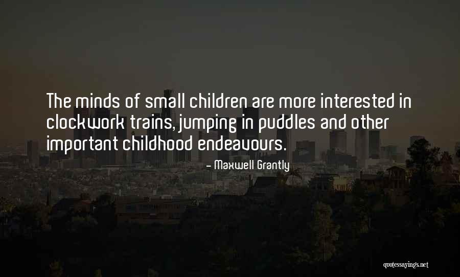 Maxwell Grantly Quotes 1350734 Maxwell Grantly Quotes 1350734