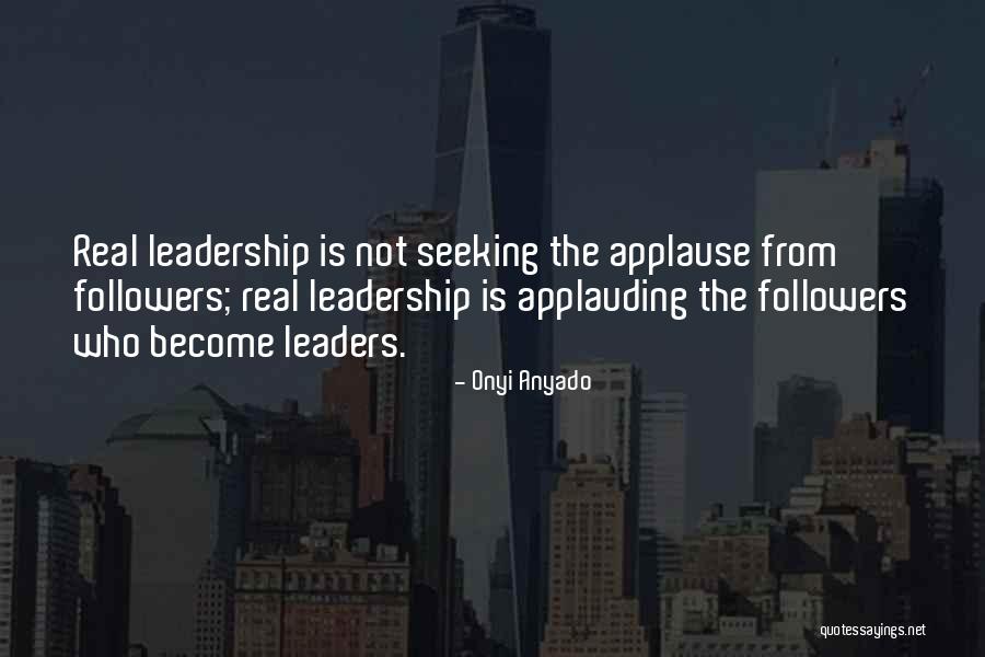 Maxwell Leadership Quotes By Onyi Anyado Maxwell Leadership Quotes By Onyi Anyado