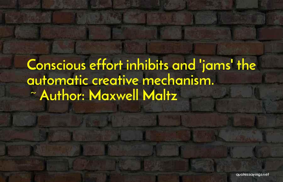 Maxwell Maltz Quotes 1403526