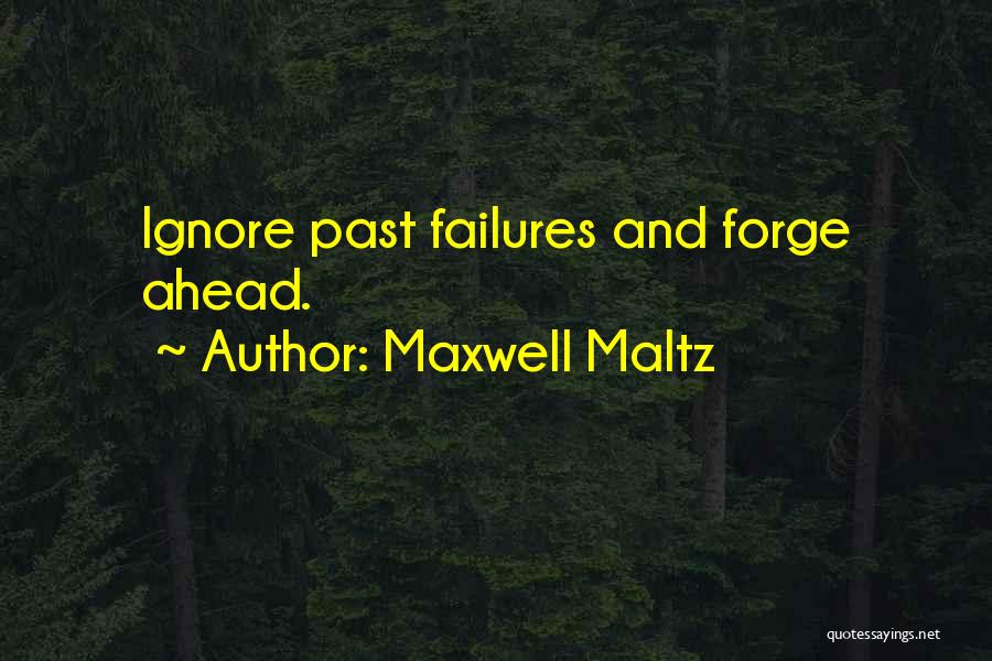 Maxwell Maltz Quotes 1682216