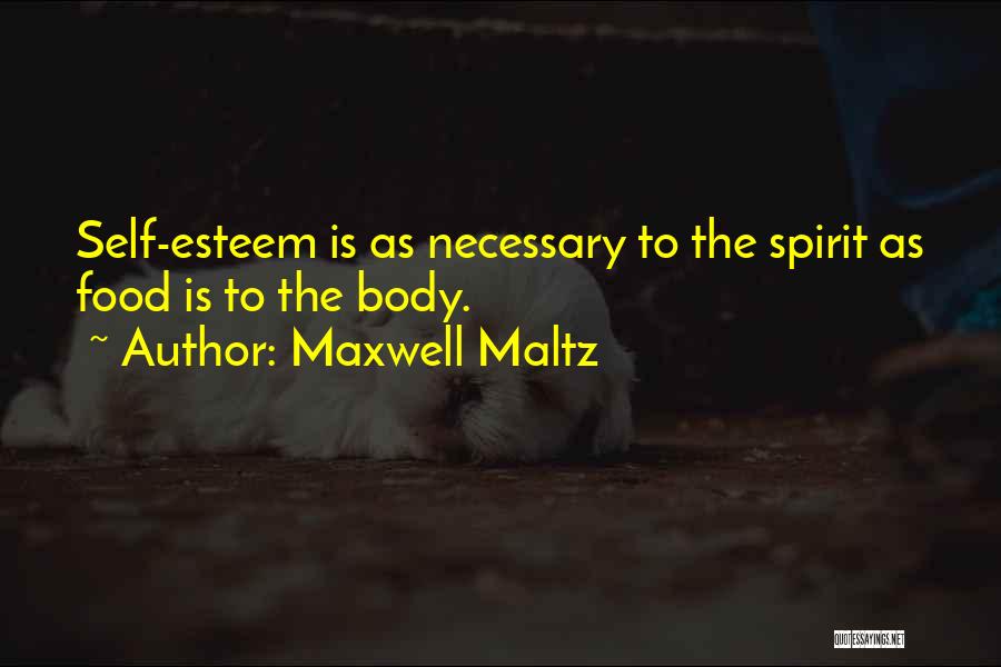 Maxwell Maltz Quotes 2066334