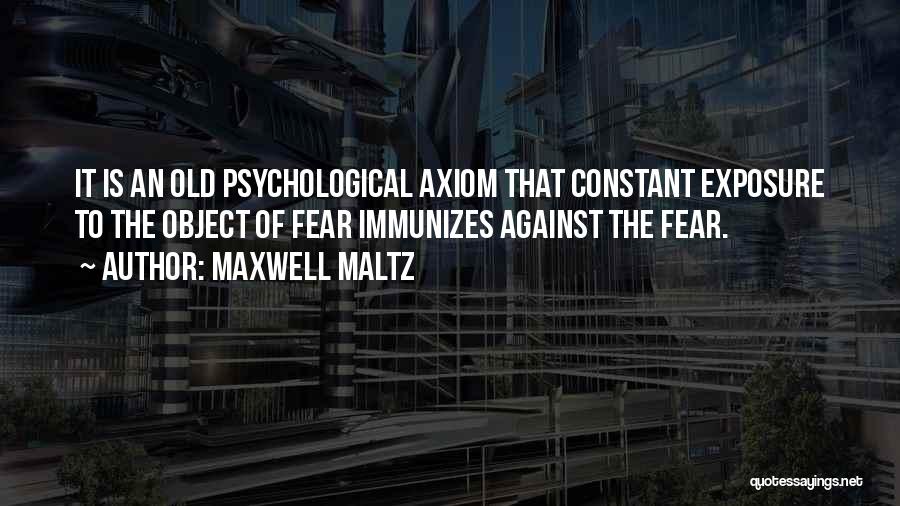 Maxwell Maltz Quotes 2086595