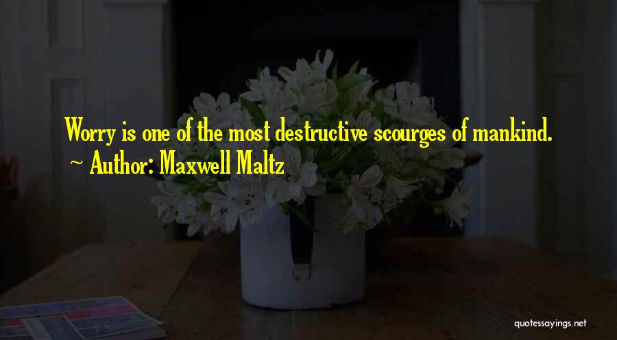 Maxwell Maltz Quotes 887866